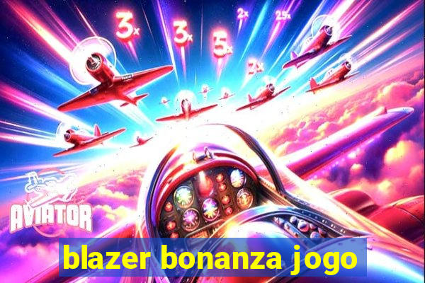 blazer bonanza jogo